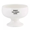 Unbranded Nana's Ceramic Ice Cream Bowl