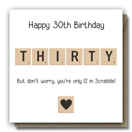 Funny 30th Birthday Greeting Card for Women, Men, Mum, Dad, Son, Daughter, Friend, Wife, etc