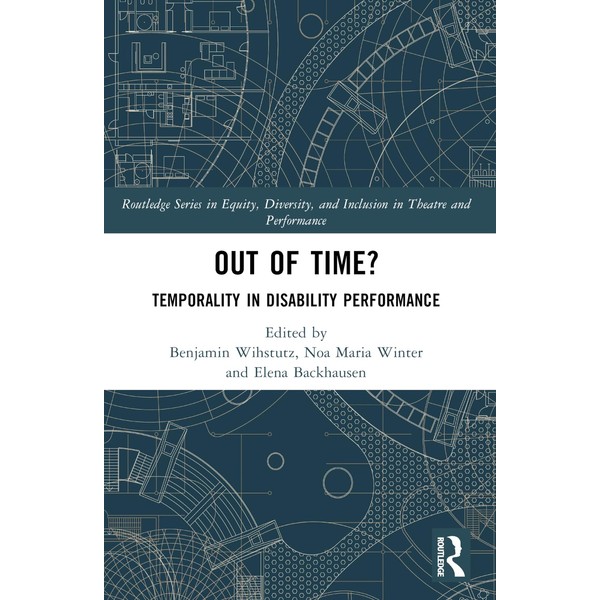 Out of Time? (Routledge Series in Equity, Diversity, and Inclusion