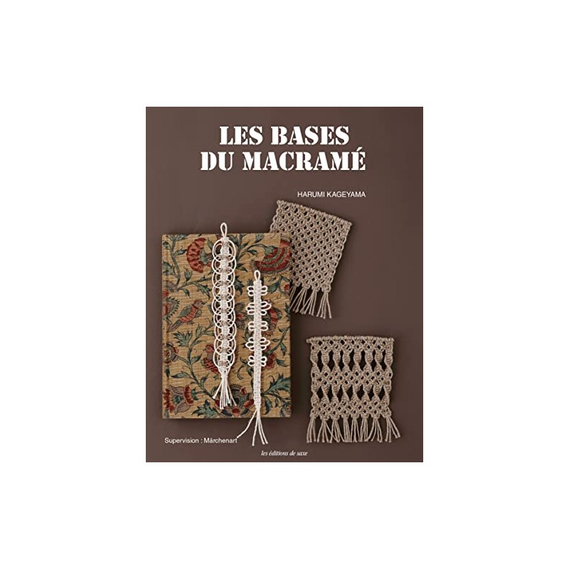 Les bases du macramé