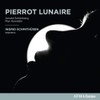 Schönberg: Pierrot Lunaire