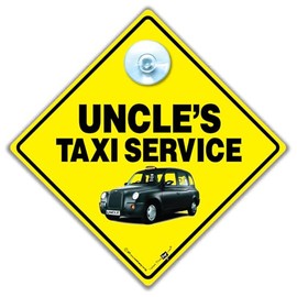 Uncle's Taxi Service Sign, Uncle's Taxi Sign. A Suction Cup Car Sign For Uncle, London Black Cab Taxi Sign 14cm x 14cm