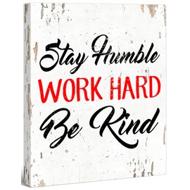 Stay Humble Work Hard Be Kind Motivation Quote - FRAMED - Canvas Print Wall Art, Gallery Wrap Inner Frame, White, 7x9
