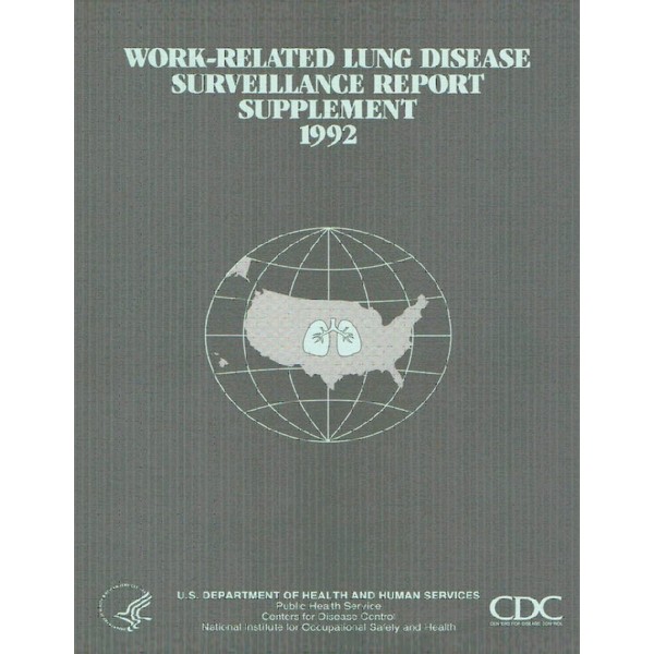Work-Related Lung Disease Surveillance Report: Supplement, 1992