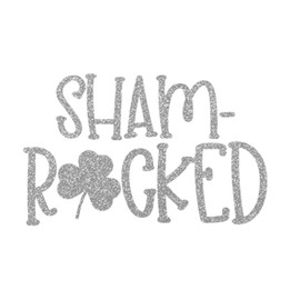 Shamrocked Iron On Decal, St Patricks Day Funny Tshirt Heat Transfer, Four Leaf Clover, DIY Crafts, HTV Graphic Desisn for Clothing, Pick Size Color, Iron-On Almost Anything (Silver Glitter)