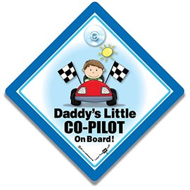 Daddy's Little Co-pilot On Board Car Sign, Baby on Board Sign, Grandson On Board Sign, High Visibility Suction Cup Car Window Sign For Baby Boy in The Car, 14 cm x 14cm x 2cm