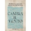 Cambia il Vento