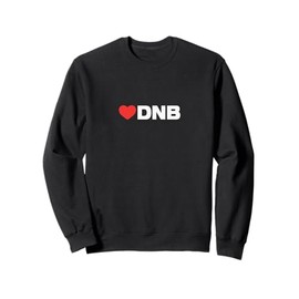 DNB Love - Like Heart Your Best Favorite: DnB Sweatshirt
