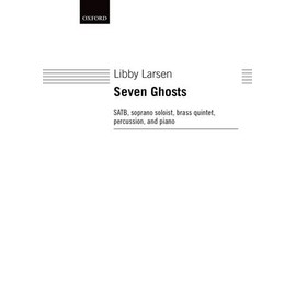 Seven Ghosts (Oxford Music for Mixed Chorus)