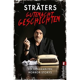 Sträters Gutenachtgeschichten: Die gesammelten Horror-Storys | Ohne Witz: Sträter kann auch Horror. ​Zum Gruseln!