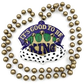 It's Good to Be King Mardi Gras Bead Necklace Parade New Orleans Party Favor