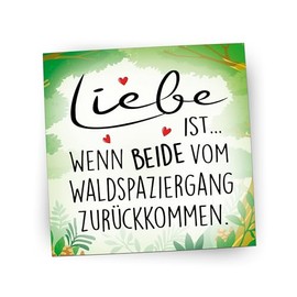 wammi Fridge Magnet with Sayings (Liebe ist wenn beide vom Waldspaziergang zurück kommen) | Square, 7 x 7 cm, Green, Pack of 1