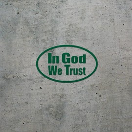 Decal Stickers of in God We Trust Oval S (Green) (Set of 2) Premium Waterproof Vinyl Decal Stickers for Laptop Smartphone Car Dirt Bike Wall Room Mason Jar Bathtub Door - ANDstic551701GR