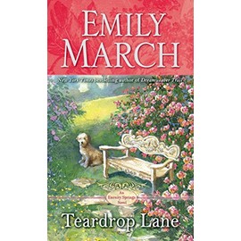 Teardrop Lane: An Eternity Springs Novel