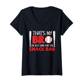 Womens Funny Baseball Brother That's My Bro Here for Snack Bar V-Neck T-Shirt