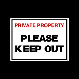 Private Property Keep Out 3mm Metal Sign with 4 Pre-Drilled Holes - Private Property, Parking, Clamping, Disabled, Driveway, Do not block (MISC61)