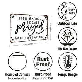 I Still Remember the Days I Prayed for What I Have Now Metal Sign Retro Vintage Home Cafe Bar Living Room Bedroom Wall Decor 8x12 inch