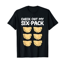 Check Out My Six Pack Polish Dumplings Funny Pierogi T-Shirt