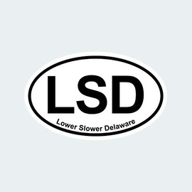 fagraphix Oval LSD Lower Slower Delaware Sticker Self Adhesive Vinyl Decal de Euro Oval