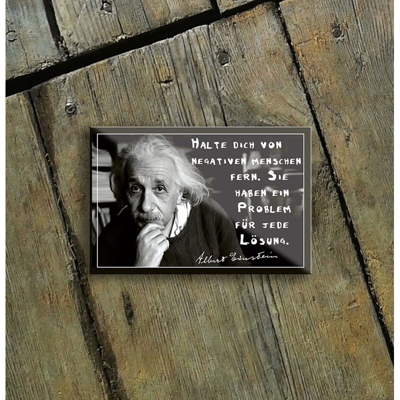 schilderkreis24 Funny Albert Einstein Saying Quote "Halte Dich von negativen