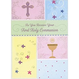 Designer Greetings As You Receive: Pastel Panels Showing Cross, Flowers and Chalice 1st / First Communion Congratulations Card