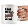 Real Men Play With Their Wiener Funny Dachshund Weiner Dog