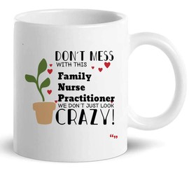 Funny Crazy Family Nurse Practitioner Gifts Mug 11Oz Cup - Nursing Office Presents Cups Mugs T-Shirt Gift for Men Women