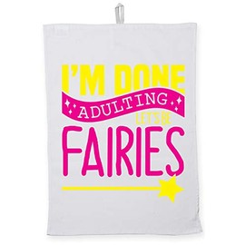 Hippowarehouse I'm Done Adulting Let's Be Fairies Tea Towel Eco Printed Dish Cloth Kitchen accessory 50cmx70cm 100% Cotton
