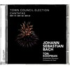 J.S. Bach - Town Council Election Cantatas - BWV 119,