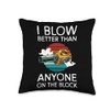 I Blow Better Than Anyone Leaf Blower Throw Pillow