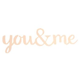 Roeda Brighten Your Life 13765W You and & Me Phrase in White Made in USA