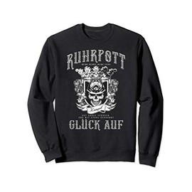 Ruhrpott - Glück Auf Sweatshirt