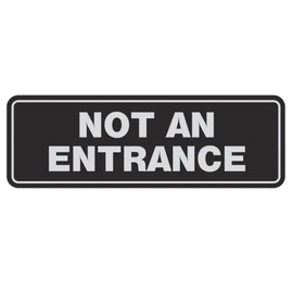 All Quality Standard Not An Entrance Wall or Door Sign - Durable Material | Compliance and Regulatory Signage - Black/SIlver - Small (1 Pack)
