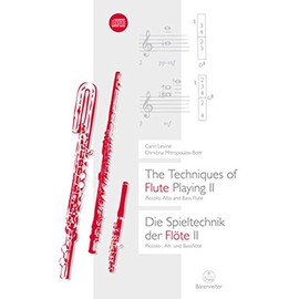 The Techniques of Flute Playing II: Piccolo, Alto and Bass Flute / Piccolo, Alt- Und BassfloeTe