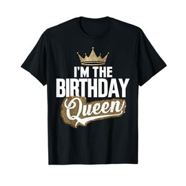 I'm The Birthday Queen Couples Matching Birthday Party T-Shirt