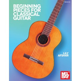 Beginning Pieces for Classical Guitar