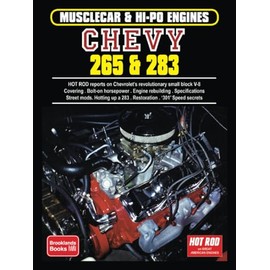 MUSCLECAR & HI-PO ENGINES Chevy 265 & 283