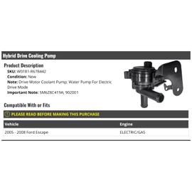 Hybrid Drive Motor Cooling Pump - Compatible with 2005-2008 Ford Escape ELECTRIC/GAS