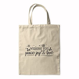 BWW Print - Wishing You Peace Joy And Love - Gift Bag | Canvas Tote - Tote Bag, Single Sided