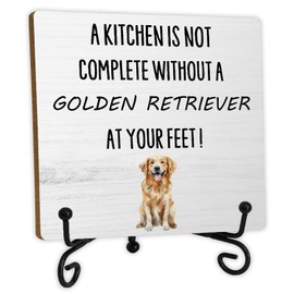 SkipTiger Funny Kitchen Wood Signs - Golden Retriever Gifts For Women,A Kitchen Is Not Complete Without A Golden Retriever At Your Feet Wooden Plaque With Stand 5x5,Funny Kitchen Shelf Decor