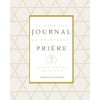 Journal Prière : 52 semaines de promesses pour votre mariage