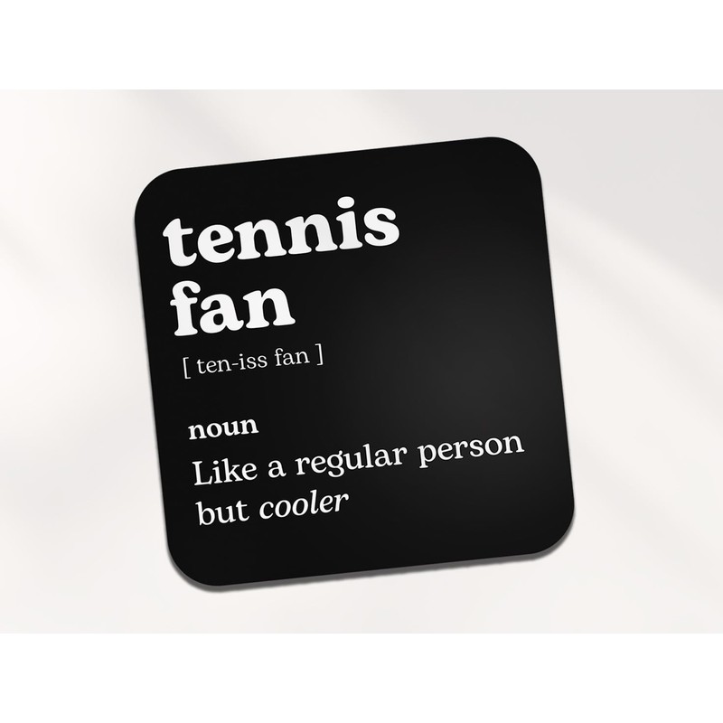 Tennis Fan Square Coaster - Dictionary Regular But Cooler Sport