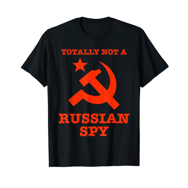 Absolutely Not A Russian Spy Scythe and Hammer Funny T-Shirt, Black