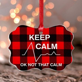 Christmas Ornaments 2023 Keep Calm Ok Not That Calm Acrylic Xmas Ornament Ornament Souvenir Keepsake Collectible Gift Tree Decoration Stocking Name Tag Transparent Ornament