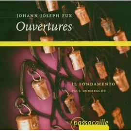 Fux: Overtures /Il Fondamento · Dombrecht