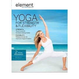Element: Yoga for Strengh & Flexibility by Ashley Turner
