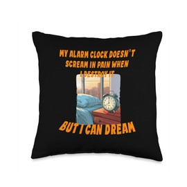 Funny Alarm Clock Bedside Table Alarm Clock Knows its Limits for Good Dreams Throw Pillow, 16x16, Multicolor
