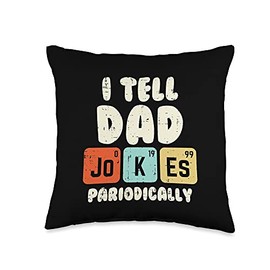 Best Dad Pillows Husband Birthday Fathers Day Gift I Tell Dad Jokes Periodically Fathers Day Chemistry Papa Men Throw Pillow, 16x16, Multicolor