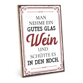 TypeStoff HS-00481 Wooden Sign with Saying "MAN NEHME EIN GUTES GLAS WEIN - Vintage Look with Quote as Gift and Decoration