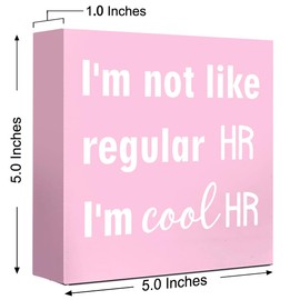 LVQHI Playful Pink Wooden Block Sign, I'm Not Like Regular HR I'm Cool HR Professional Gift, Trendy Office Humor Desk Decor, Workplace Motivation Decor 5"L x 5"W x 1.2"H